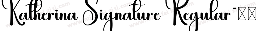 Katherina Signature Regular字体转换